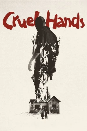 Cruel Hands (2025) Hindi (MULTI AUDIO) – – HD Poster Download - filmyfly