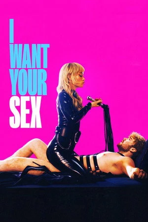 I Want Your Sex 2026 English Dual Audio