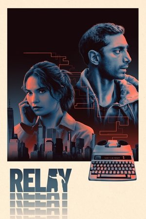 Relay (2025) Hindi (MULTI AUDIO) – – HD Poster Download - filmyfly